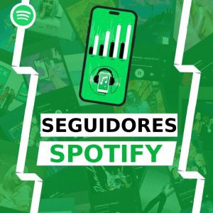 Comprar Spotify Seguidores